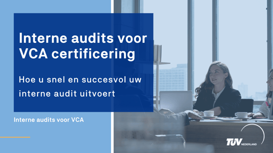 Interne audits voor VCA